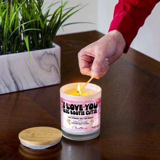 I Love You Big Bootie Cutie Lighting Candle