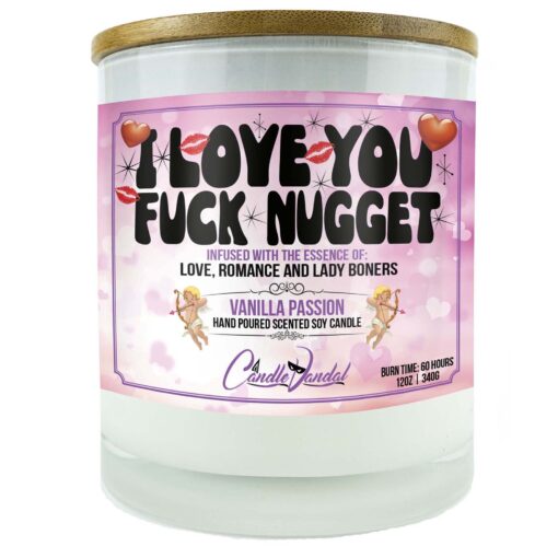 I Love You Fuck Nugget Candle