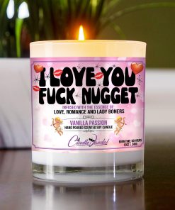 I Love You Fuck Nugget Table Candle