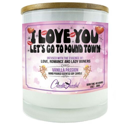 I Love You, Let's Go To Pound Town Candle