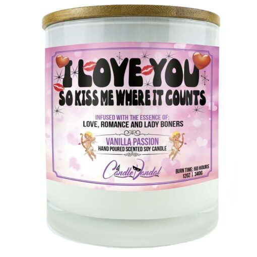 I Love You, So Kiss Me Where It Counts Candle