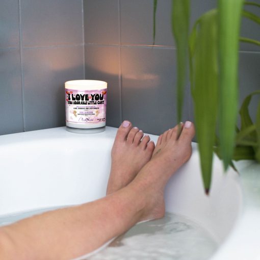 I Love You You Adorable Little Cunt Bathtub Candle