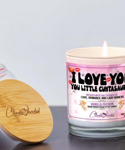 I Love You You Little Cuntasaurus Lid And Candle