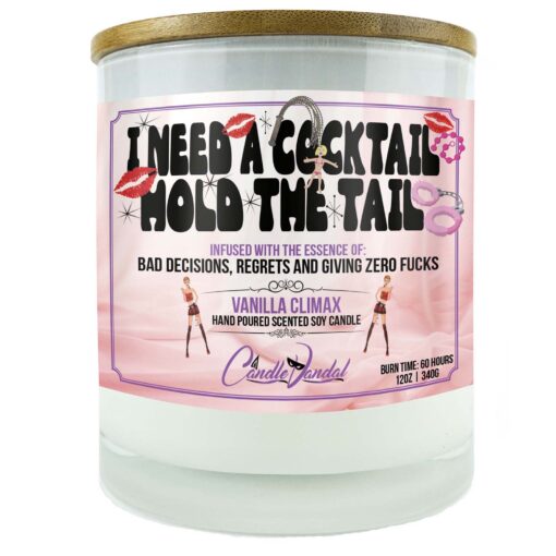 I Need a Cocktail Hold the Tail Candle