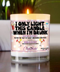 I Only Light This Candle When I’m Drunk Table Candle