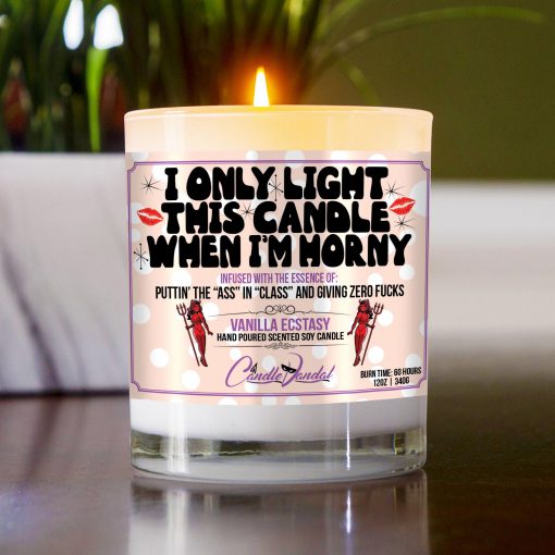 I Only Light This Candle When I’m Horny Table Candle