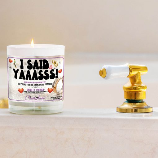 I Said Yaaasss Bathtub Side Candle