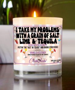 I Take My Problems With A Grain Of Salt Lime And Tequila Table Candle