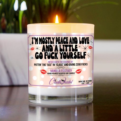 I’m Mostly Peace and Love and a Little Go Fuck Yourself Table Candle