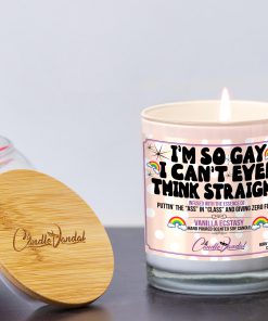 I’m So Gay I Can’t Even Think Straight Lid and Candle