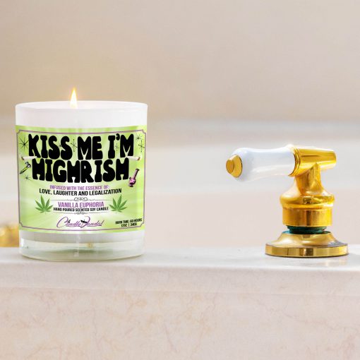 Kiss Me I’m Highrish Bathtub Side Candle