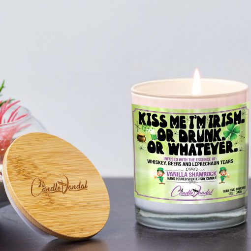 Kiss Me I’m Irish Or Drunk Or Whatever Lid And Candle