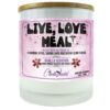 Live Love Heal Candle