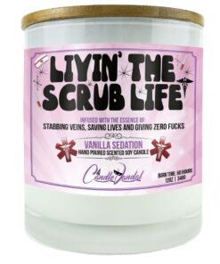 Livin' The Scrub Life Candle
