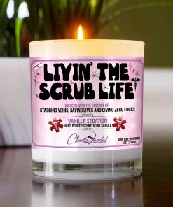 Livin The Scrub Life Table Candle