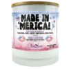 Made in 'Merica! Candle
