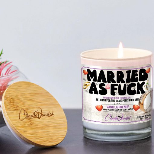 Married As Fuck Lid And Candle