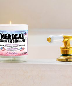 Merica Kickin Ass Since 1776 Bathtub Side Candle