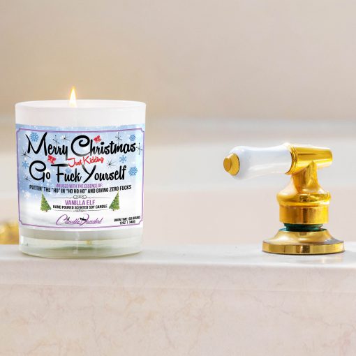 Merry Christmas Just Kidding Go Fuck Yourself Bathtub Side Candle