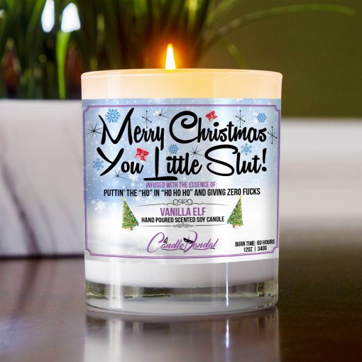 Merry Christmas You Little Slut Table Candle