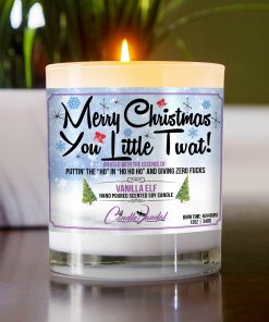 Merry Christmas You Little Twat Table Candle