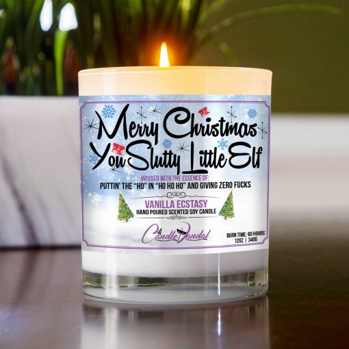 Merry Christmas You Slutty Little Elf Table Candle