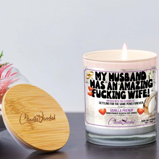 My Husband Has An Amazing Fucking Wife Lid And Candle
