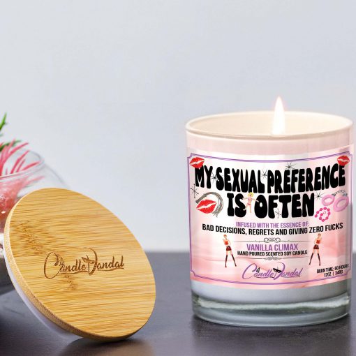 My Sexual Preference Is Often Lid And Candle