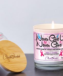Never Give Up Never Give In Lid and Candle