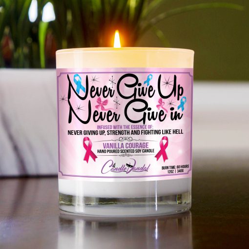 Never Give Up Never Give In Table Candle