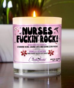 Nurses Fuckin Rock Table Candle