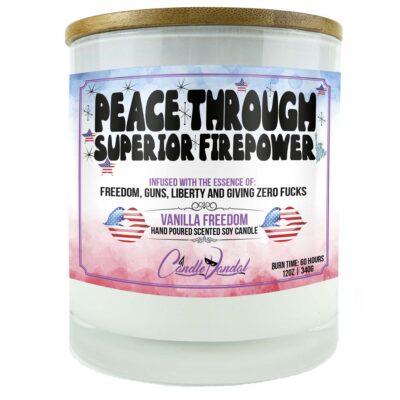 Peace Through Superior Firepower Candle