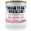 Proud To Be 'Merican Candle