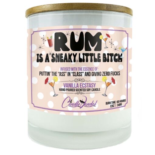 Rum is a Sneaky Little Bitch Candle
