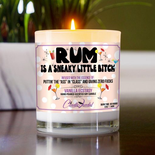 Rum Is A Sneaky Little Bitch Table Candle