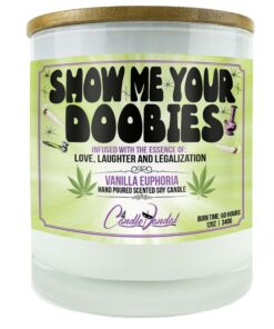 Show Me Your Doobies Candle