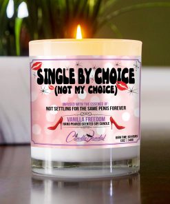 Single By Choice Not My Choice Table Candle