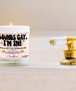 Sounds Gay I’m In Bathtub Side Candle