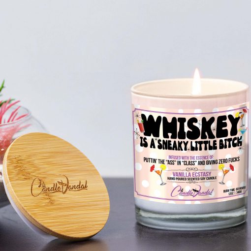 Whiskey Is A Sneaky Little Bitch Lid And Candle