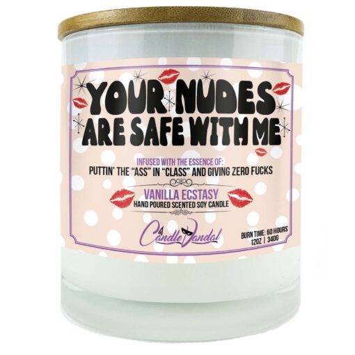 Your Nudes Are Safe With Me Candle